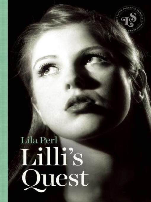 Title details for Lilli's Quest by Lila Perl - Available